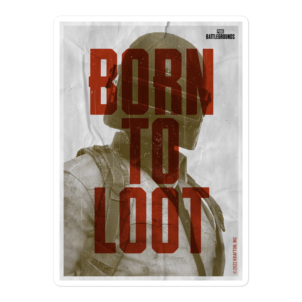 born to loot