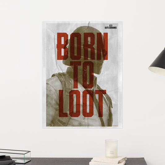 PUBG Born To Loot Premium Poster-0